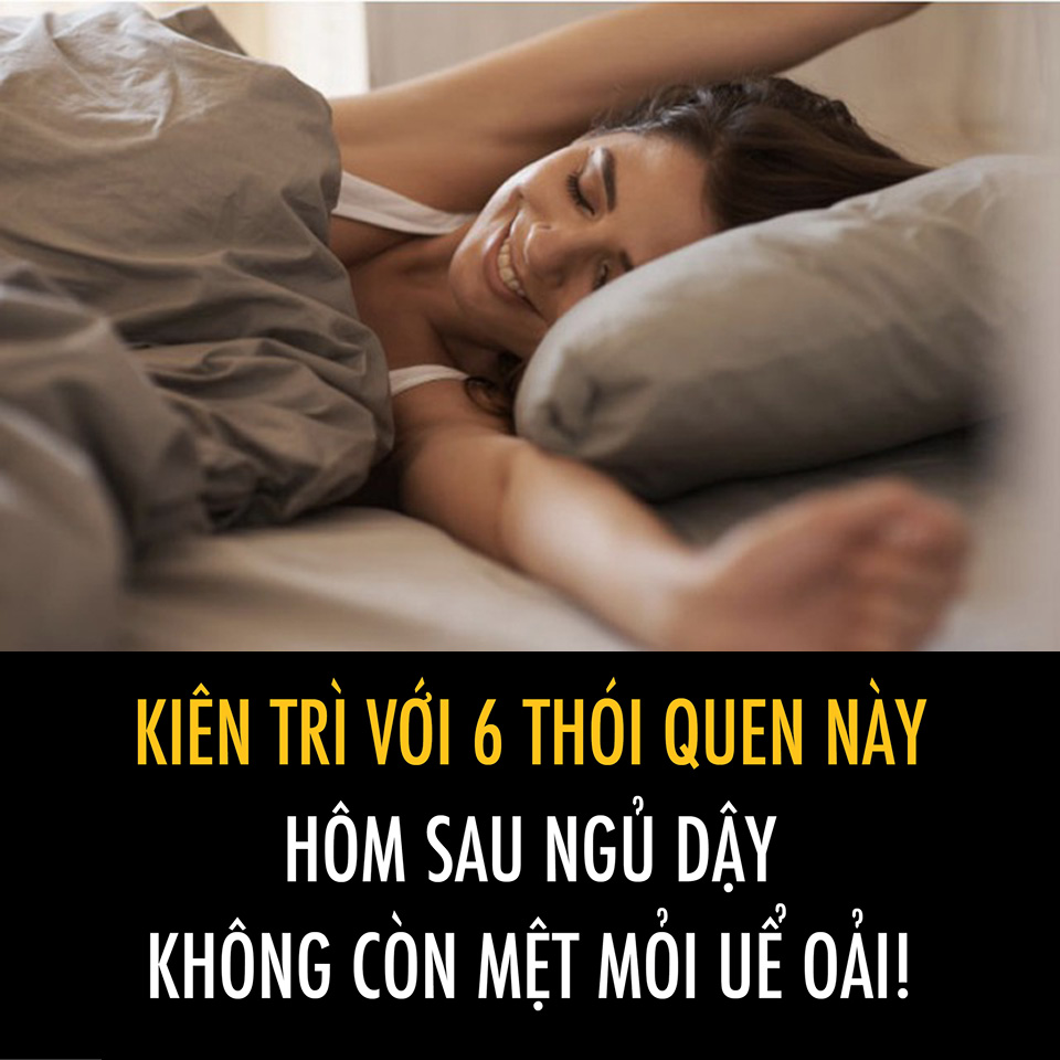 Bí quyết ngủ dậy mà không mệt mỏi