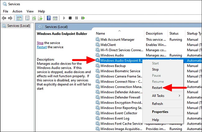 Khởi động lại service Windows Audio Endpoint Builder