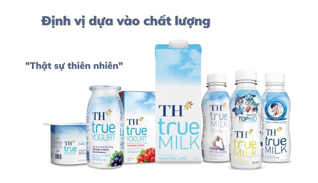 Định vị theo chất lượng của TH True Milk