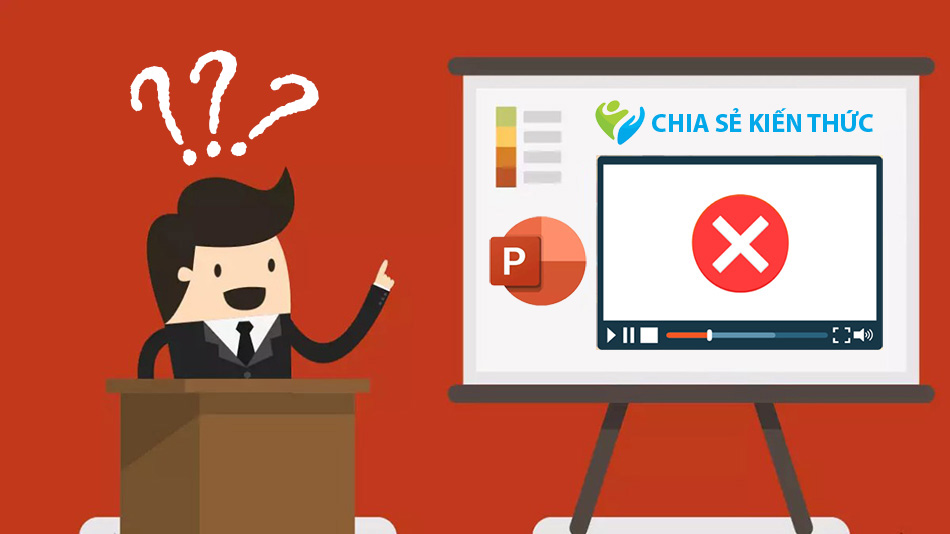 Cách sửa lỗi video không chạy được trên PowerPoint