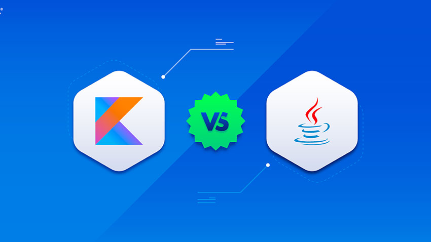Ngôn ngữ lập trình ứng dụng Android: Kotlin và Java